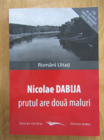 Nicolae Dabija - Prutul are doua maluri