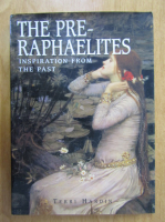Terri Hardin - The Pre-Raphaelites. Inspiration from the past