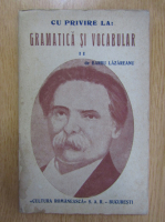 Barbu Lazareanu - Cu privire la gramatica si vocabular (volumul 2)