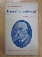 Barbu Lazareanu - Cu privire la traduceri si traducatori 