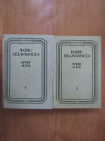 Barbu St. Delavrancea - Opere alese (2 volume)
