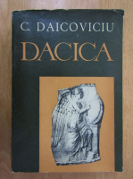 Anticariat: C. Daicoviciu - Dacica