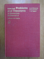 D. O. Shklyarsky - Selected Problems and Theorems in Elementary Mathematics