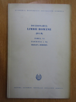 Anticariat: Dictionarul Limbii Romane, tomul VI, fascicula 3: Mascat-Mamaita