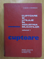 E. Beilich - Cuptoare si utilaje in industria silicatilor (volumul 1)