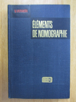 Anticariat: G. Khovanski - Elements de nomographie