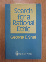 George D. Snell - Search for a Rational Ethic