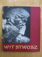 Heinz Stanescu - Wit Stwosz