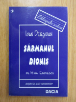 Ioan Dersidan - Sarmanul Dionis de Mihai Eminescu