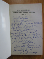 Anticariat: Ion Machidon - Menestrel peste paduri (volumul 1, cu autograful autorului)