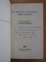 Ion Popescu Sireteanu - Ion Heliade Radulescu. Scrieri lingvistice (cu autograful autorului)