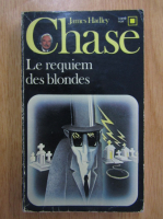 James Hadley Chase - Le requiem des blondes