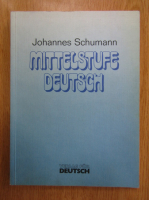 Johannes Schumann - Mittelstufe Deutsch