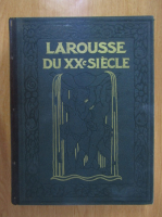 Anticariat: Larousse du XXe siecle (volumul 3, E-H)