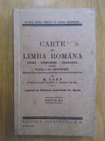 M. Carp - Carte de limba romana pentru clasa a II-a secundara
