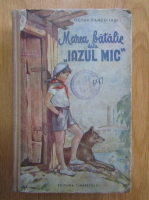 Octav Pancu Iasi - Marea batalie de la Iazul mic