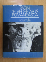 Pagini de veche arta romaneasca (volumul 4)