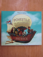 Patrick Seitan - Povestile de pe corabia lui Patrick