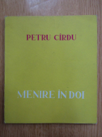 Petru Cardu - Menire in doi