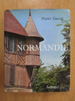 Pierre Gascar - Normandie