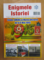 Revista Enigmele istoriei, anul I, nr. 4, 30 aprilie-27 mai 2020