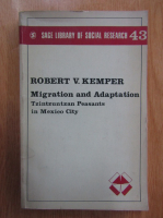 Robert V. Kemper - Migration and adaptation