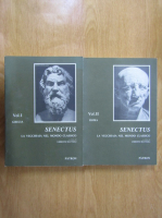 Anticariat: Senectus. La vecchiaia nel mondo classico (2 volume)
