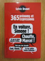 Sylvie Brunet - 365 prenoms et expressions