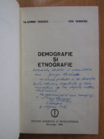 Vladimir Trebici - Demografie si etnografie (cu autograful autorului)