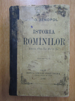 A. D. Xenopol - Istoria romanilor din Dacia Traiana (volumul 1)