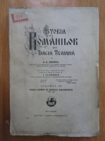 A. D. Xenopol - Istoria romanilor din Dacia Traiana (volumul 3)