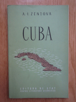 Anticariat: A. I. Zentova - Cuba