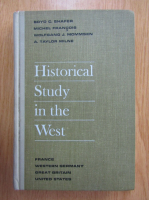 Boyd C. Shafer - Historical Study in the West