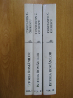 Anticariat: Constantin C. Giurescu - Istoria romanilor (3 volume)