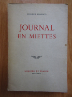 Eugene Ionesco - Journal en miettes