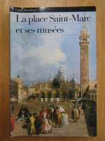 Eugenia Bianchi - La place Saint-Marie et ses musees