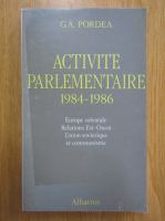 G. A. Pordea - Activite parlementaire