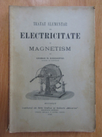 George M. Radacovici - Tratat elementar de electricitate si magnetism