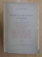 I. E. Toroutiu - Studii si documente literare (volumul 8)
