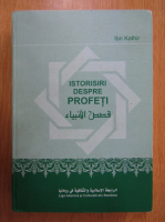 Ibn Khatir - Istorisiri despre profeti