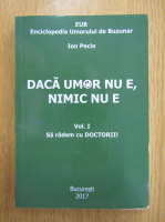 Ion Pecie - Daca umor nu e, nimic nu e (volumul 1)
