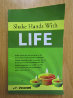 J. P. Vaswani - Shake Hands With Life