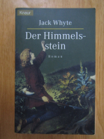 Jack Whyte - Der Himmelsstein