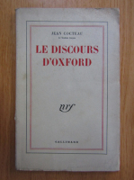 Jean Cocteau - Le discours d'Oxford