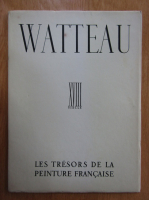 Jean-Louis Vaudoyer - Watteau