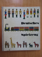 Karl Ewald Fritzsch - Deutsches Spielzeug
