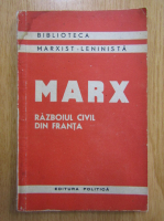Karl Marx - Razboiul civil din Franta