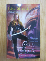 Lisa Shearin - Con and Conjure