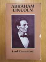 Lord Charnwood - Abraham Lincoln