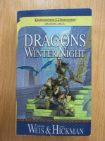 Margaret Weis, Tracy Hickman - Dragonlance Chronicles, volumul 2. Dragons of Winter Night